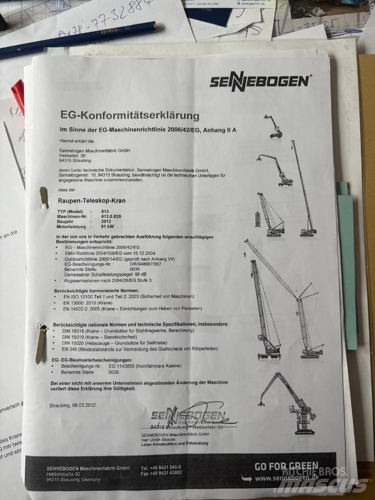 Sennebogen 613 R Kraner på larvebånd