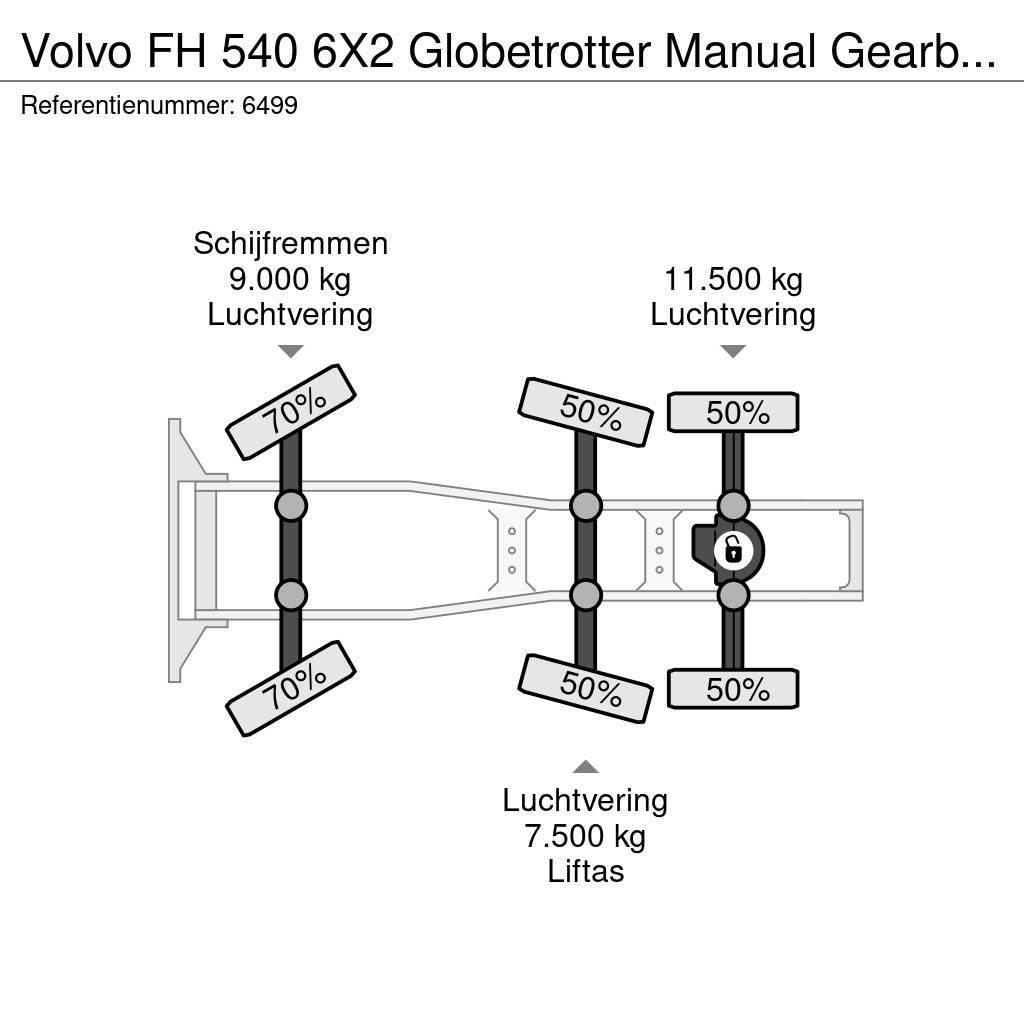 Volvo FH 540 6X2 Globetrotter Manual Gearbox Hydraulic N Trækkere