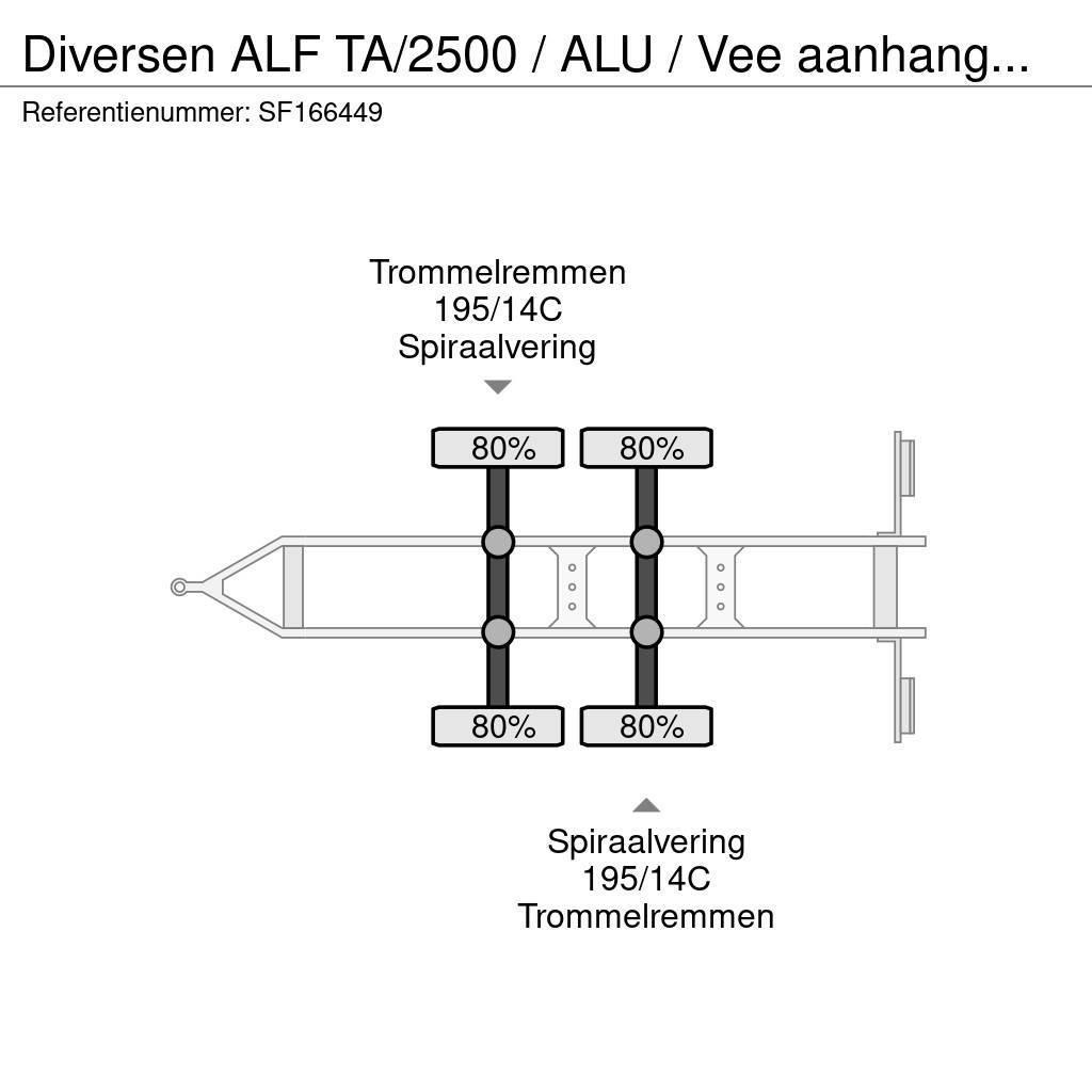  Diversen ALF TA/2500 / ALU / Vee aanhanger / TRAIL Anhænger til dyretransport