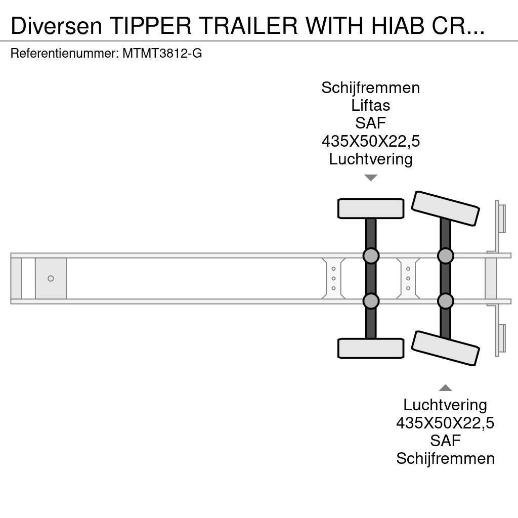  Diversen TIPPER TRAILER WITH HIAB CRANE 099 B-3 HI Semi-trailer med tip