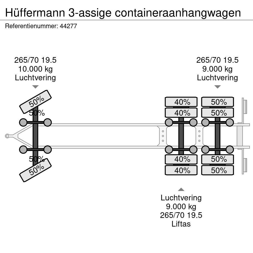 Hüffermann 3-assige containeraanhangwagen Anhænger med containerramme