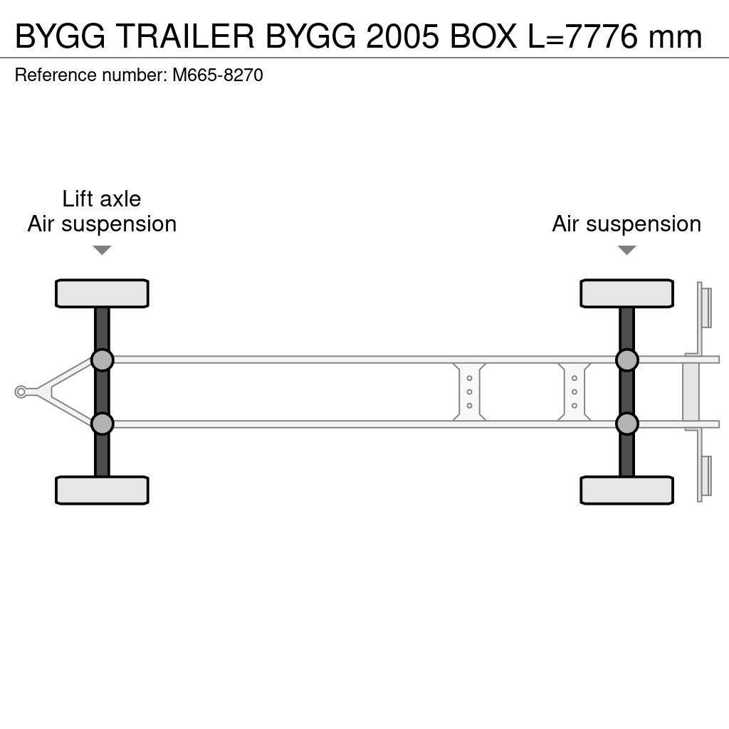  Bygg TRAILER BYGG 2005 BOX L=7776 mm Fast kasse