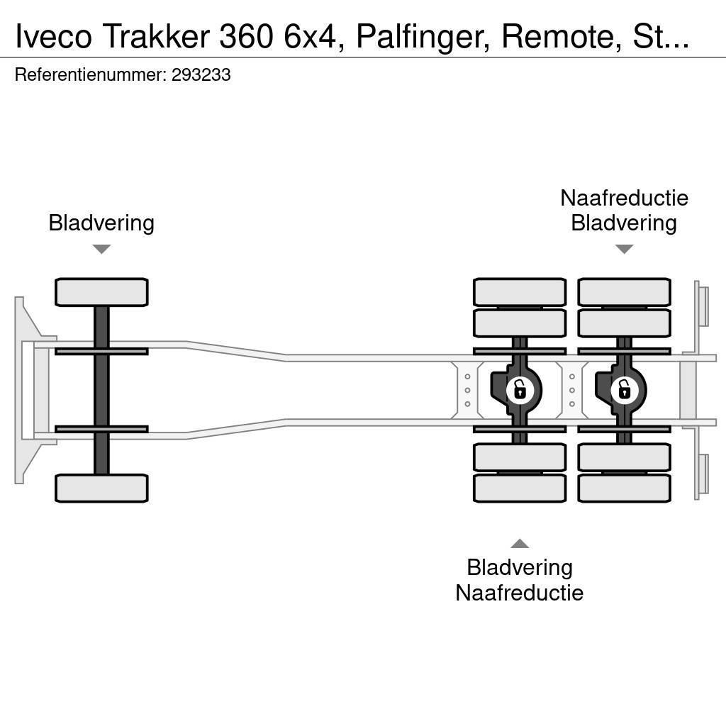 Iveco Trakker 360 6x4, Palfinger, Remote, Steel suspensi Lastbil med lad/Flatbed