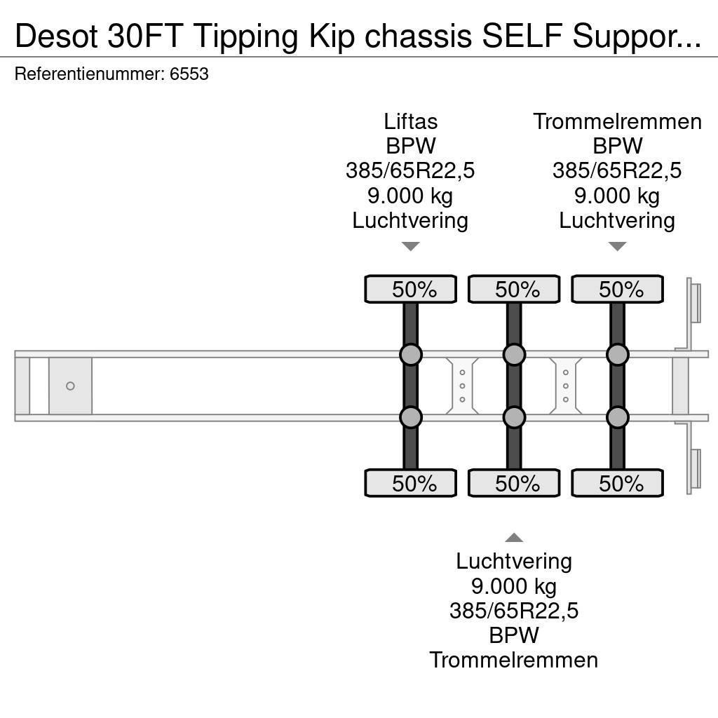 Desot 30FT Tipping Kip chassis SELF Support APK 07-2024 Semi-trailer med containerramme