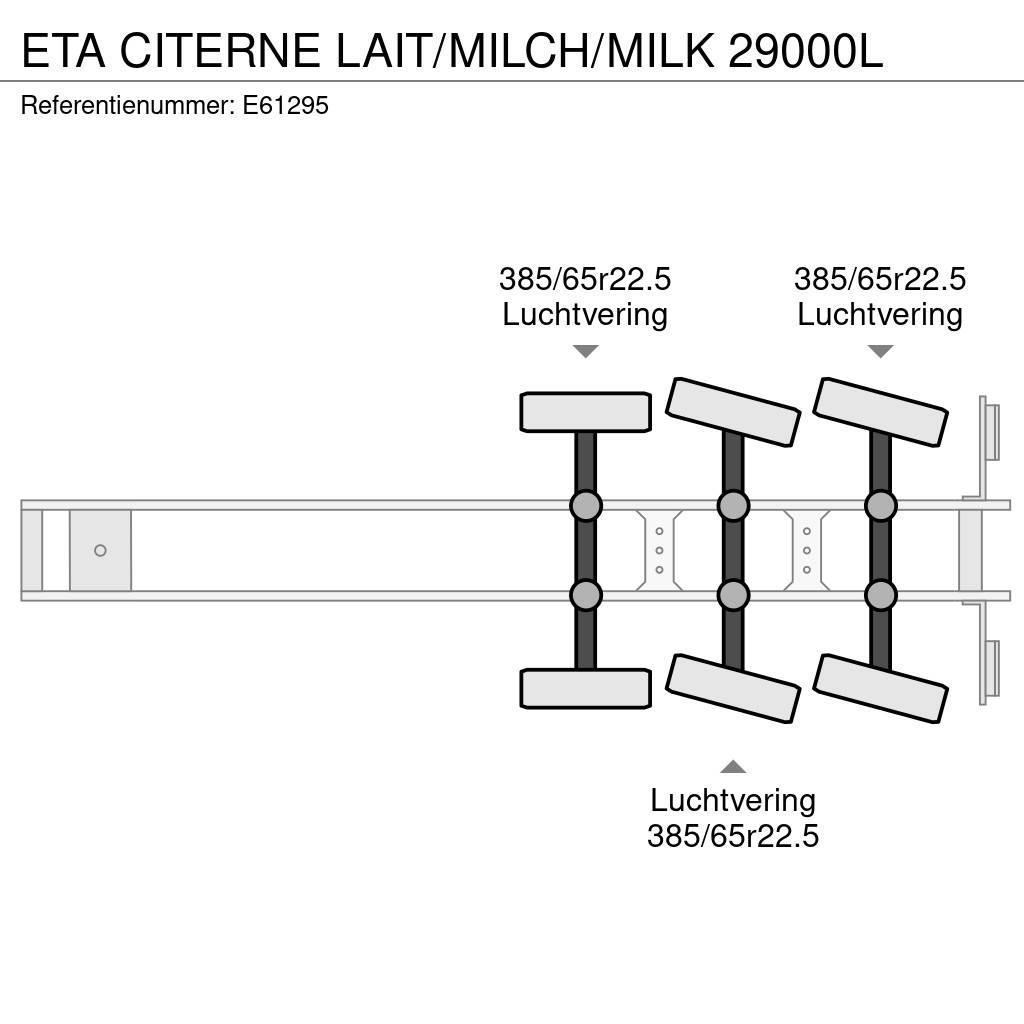ETA CITERNE LAIT/MILCH/MILK 29000L Semi-trailer med Tank