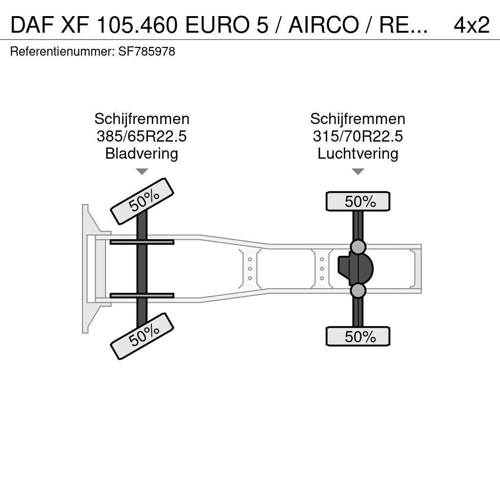 DAF XF 105.460 EURO 5 / AIRCO / RETARDER Trækkere