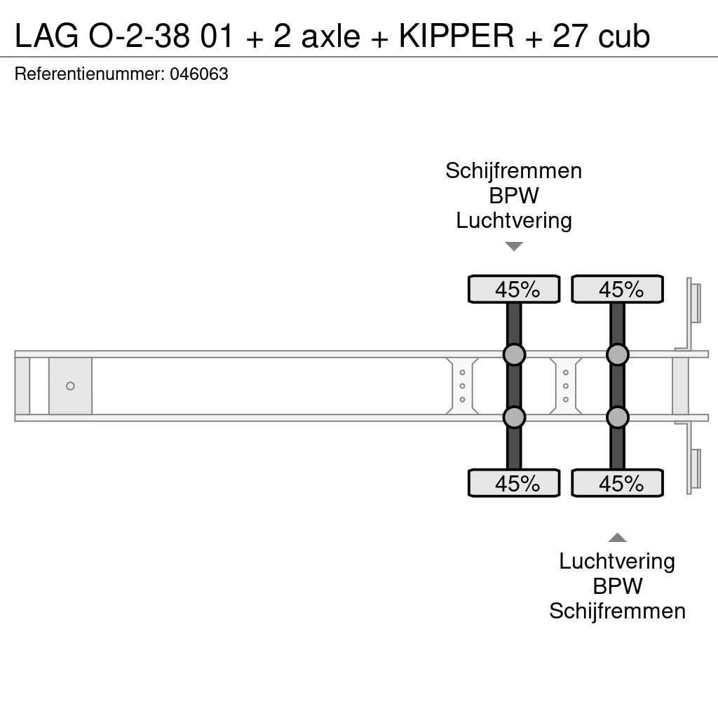 LAG O-2-38 01 + 2 axle + KIPPER + 27 cub Semi-trailer med tip