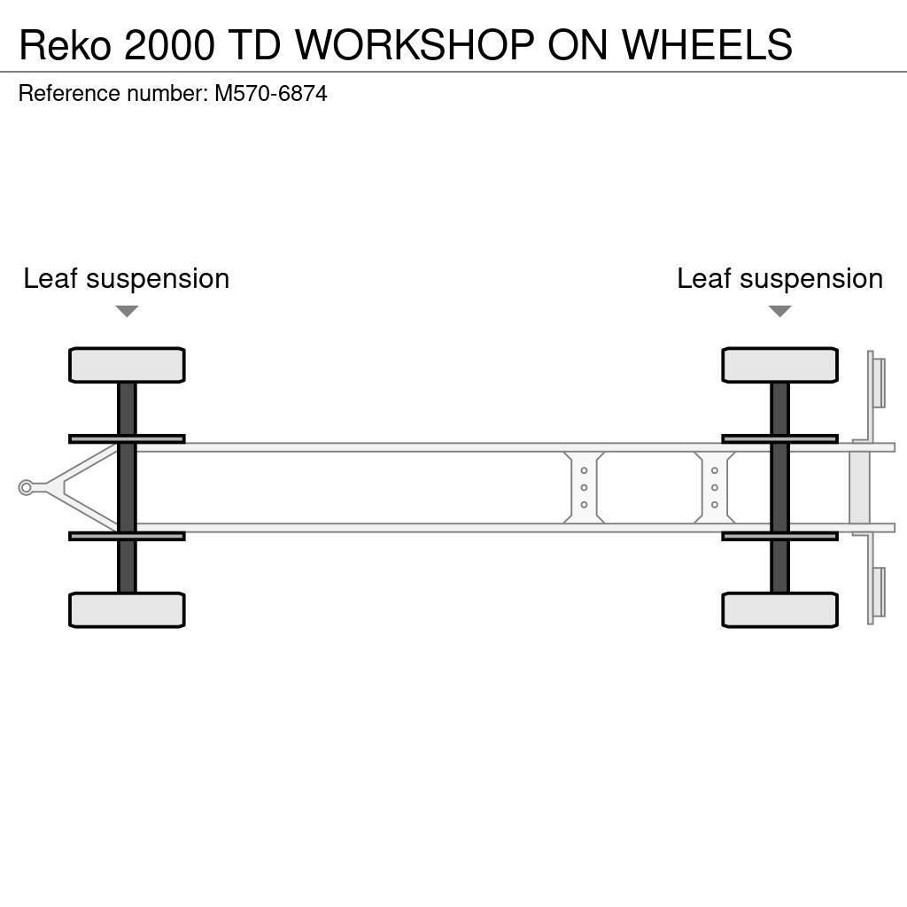 Reko 2000 TD WORKSHOP ON WHEELS Fast kasse