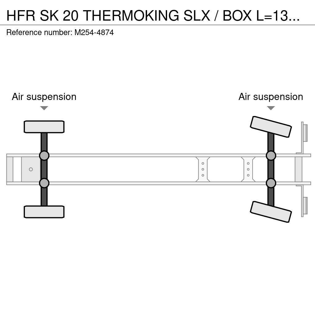 HFR SK 20 THERMOKING SLX / BOX L=13482 mm Semi-trailer med Kølefunktion